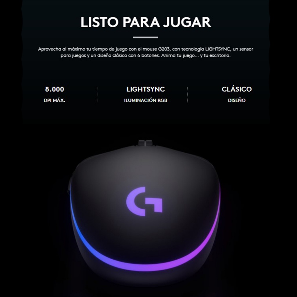 Logitech G 203 LIGHTSYNC - Ratón para juegos con cable, 8,000 DPI, efecto  óptico arcoíris RGB, 6 botones programables, memoria integrada, computadora